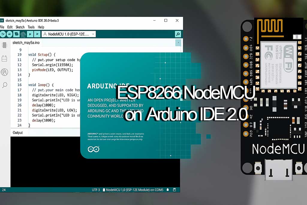 How to Install ESP8266 NodeMCU Board in Arduino IDE 2.0